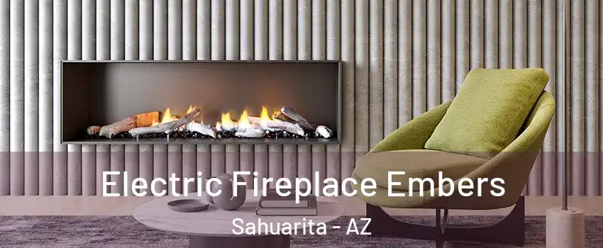  Electric Fireplace Embers Sahuarita - AZ