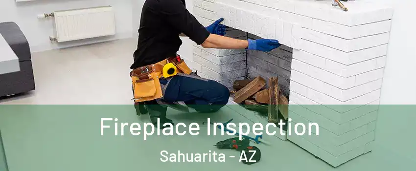  Fireplace Inspection Sahuarita - AZ